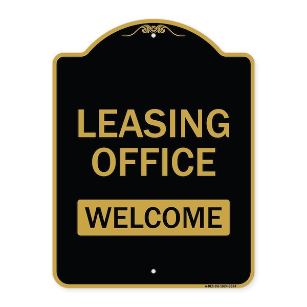 Signmission Designer Series-Leasing Office Welcome Black & Gold Heavy-Gauge Aluminum, 24" x 18", BG-1824-9834 A-DES-BG-1824-9834 - main